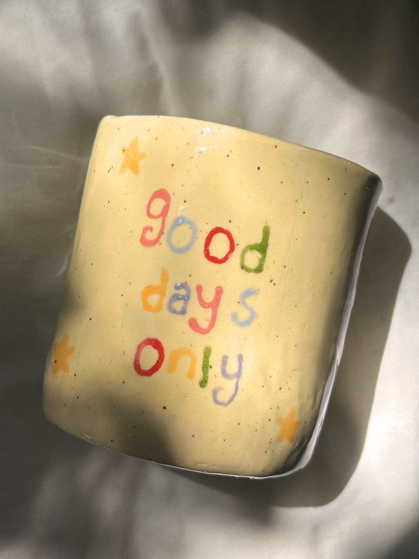 "Good Days Only" Cup 12oz