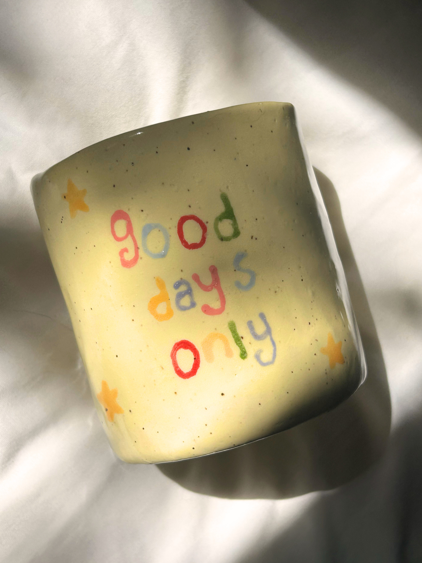 "Good Days Only" Cup 12oz